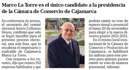 Observar comerciante Más grande Marco La Torre es el único candidato a la presidencia de la Cámara de  Comercio de Cajamarca - El portal de los líderes de opinión